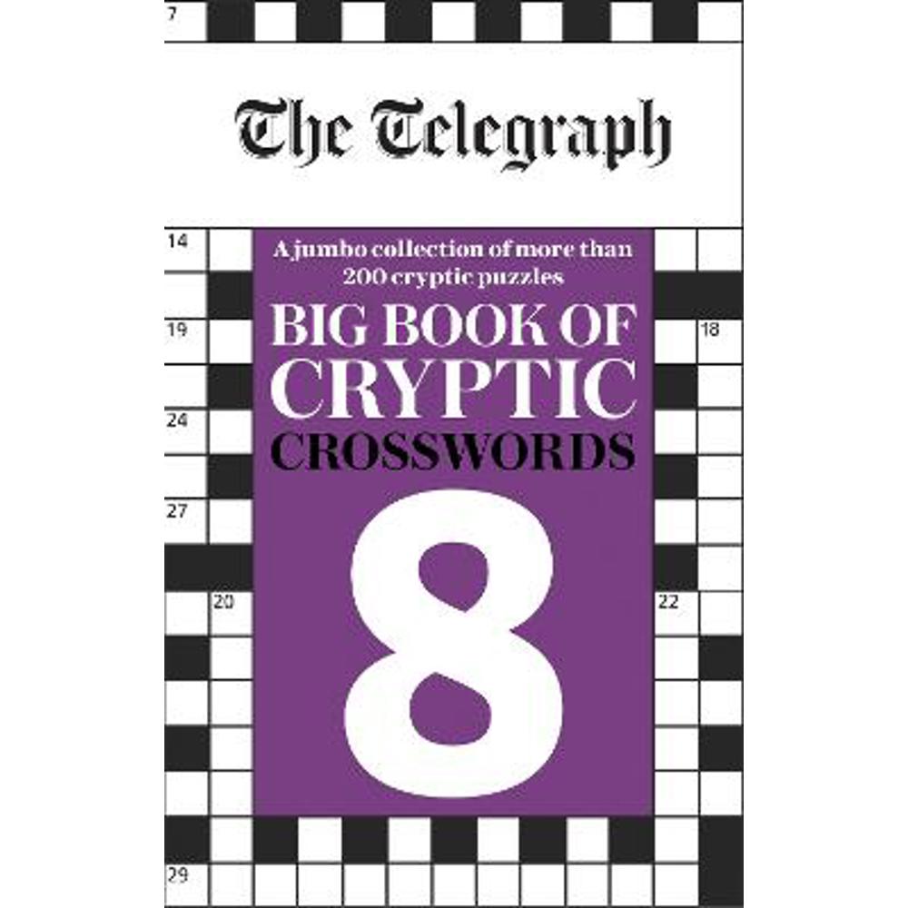 The Telegraph Big Book of Cryptic Crosswords 8 (Paperback) - Telegraph Media Group Ltd